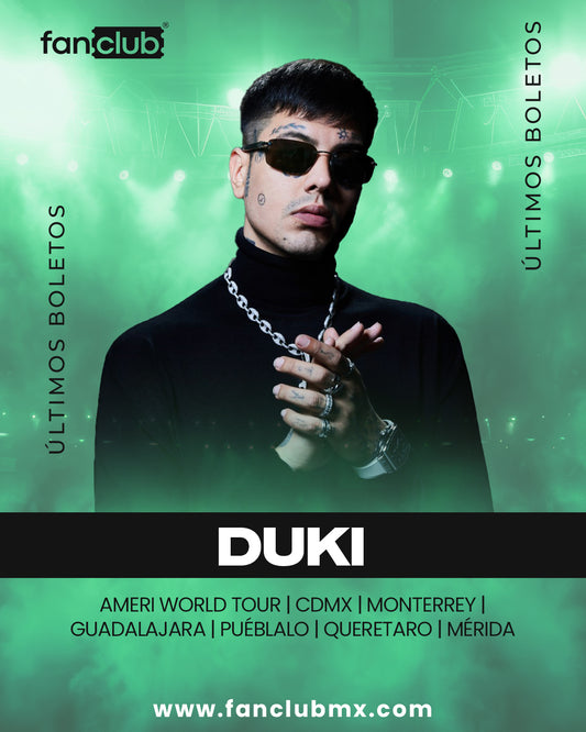 DUKI - AMERI WORLD TOUR (MONTERREY)